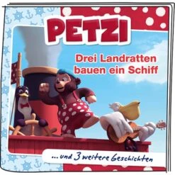 Tonies Petzi - Drei Landratten Bauen Ein Schiff, Spielfigur -Spiel Welt Verkauf Tonies Petzi Drei Landratten bauen ein Schiff Spielfigur@@1se2tt2l 3
